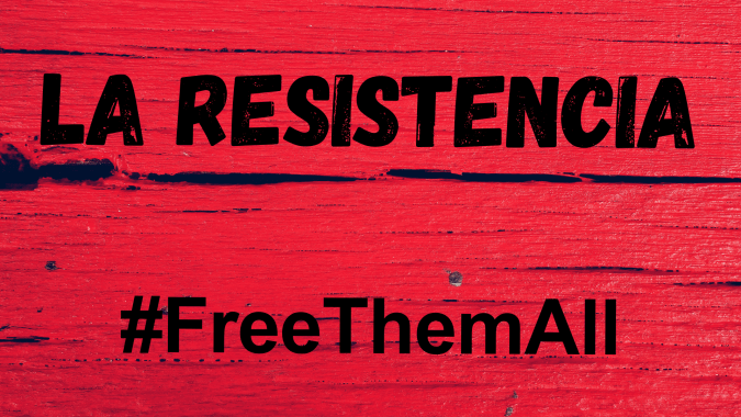 Red woodgrain-textured graphic with bold black text reading LA RESISTENCIA and #FreeThemAll.